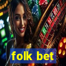 folk bet